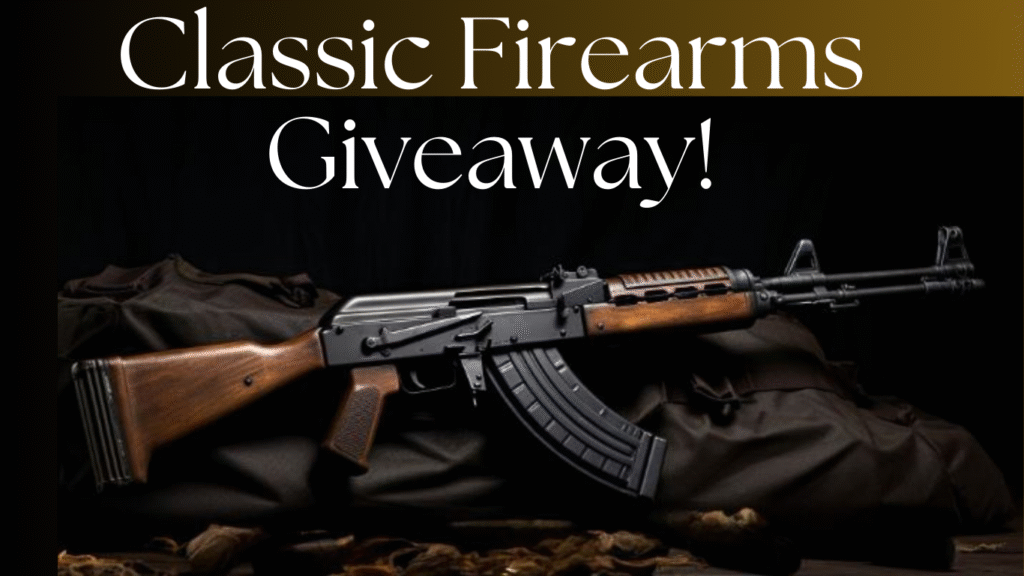Classic Firearms Giveaway